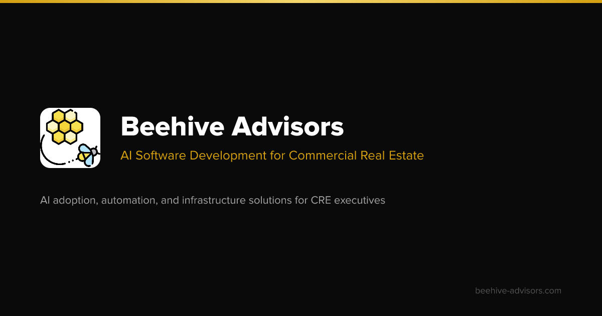 Beehive Advisors | AI Software Development for Commercial Real Estate